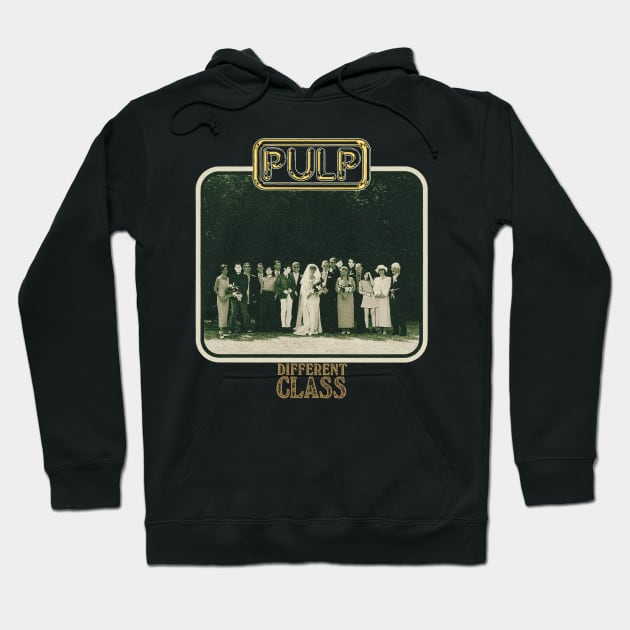 Pulp Different Class Hoodie by PUBLIC BURNING